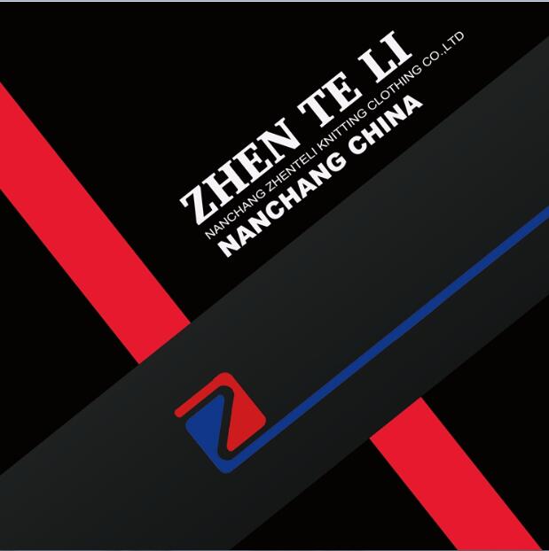 Nanchang Zhenteli Knitting and Clothing Co., Ltd.