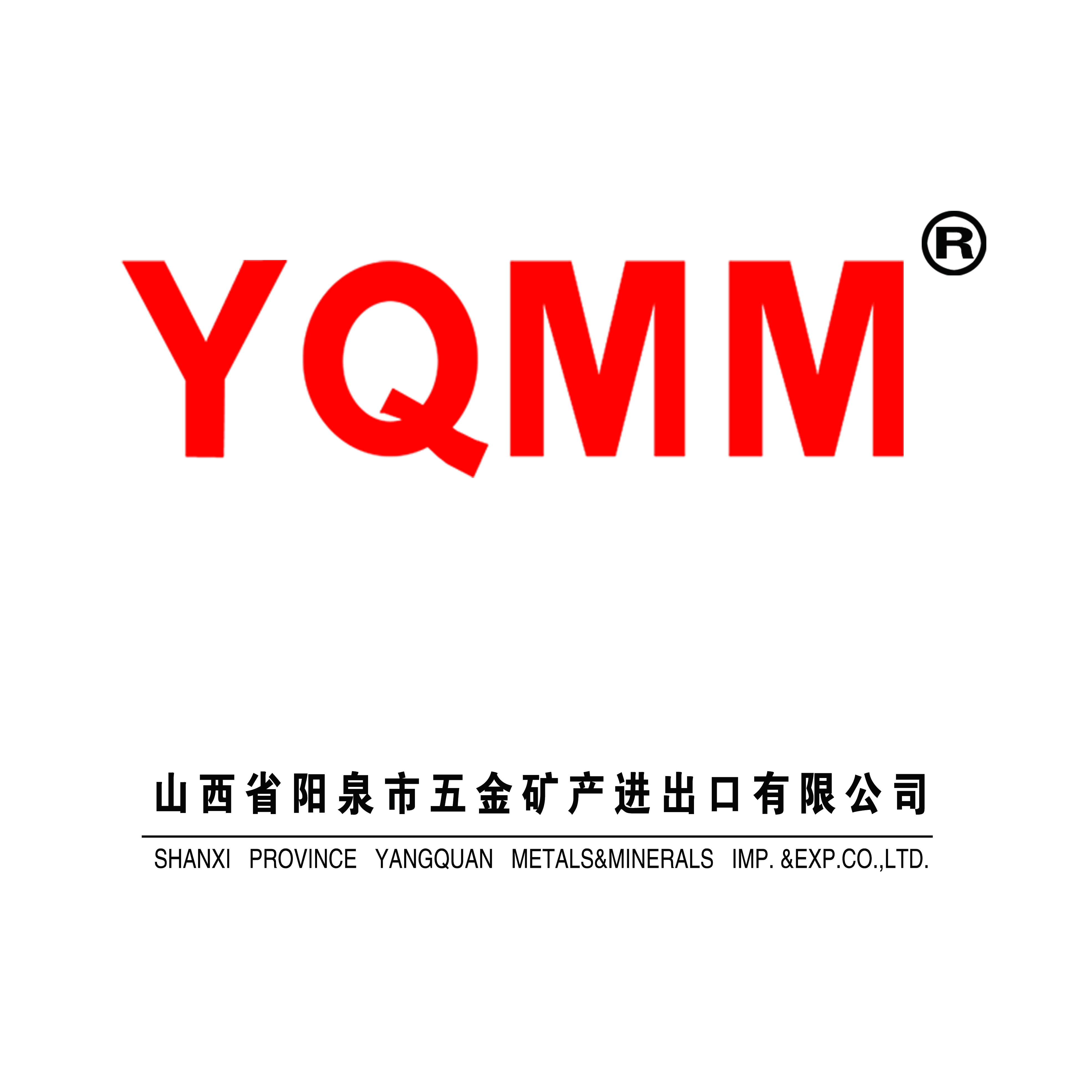SHANXI PROVINCE YANGQUAN METALS & MINERALS IMP.&EXP. CO.,LTD.